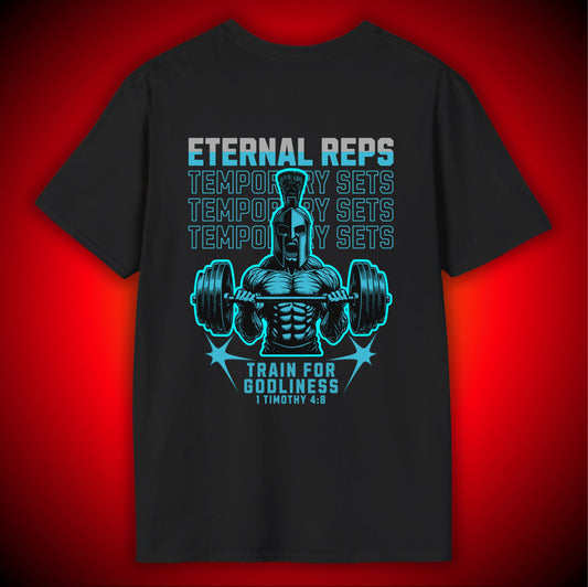 Warrior Gym T‑Shirt — ‘Eternal Reps Temporary Sets’ Training Tee | 1 Timothy 4:8 | Unisex