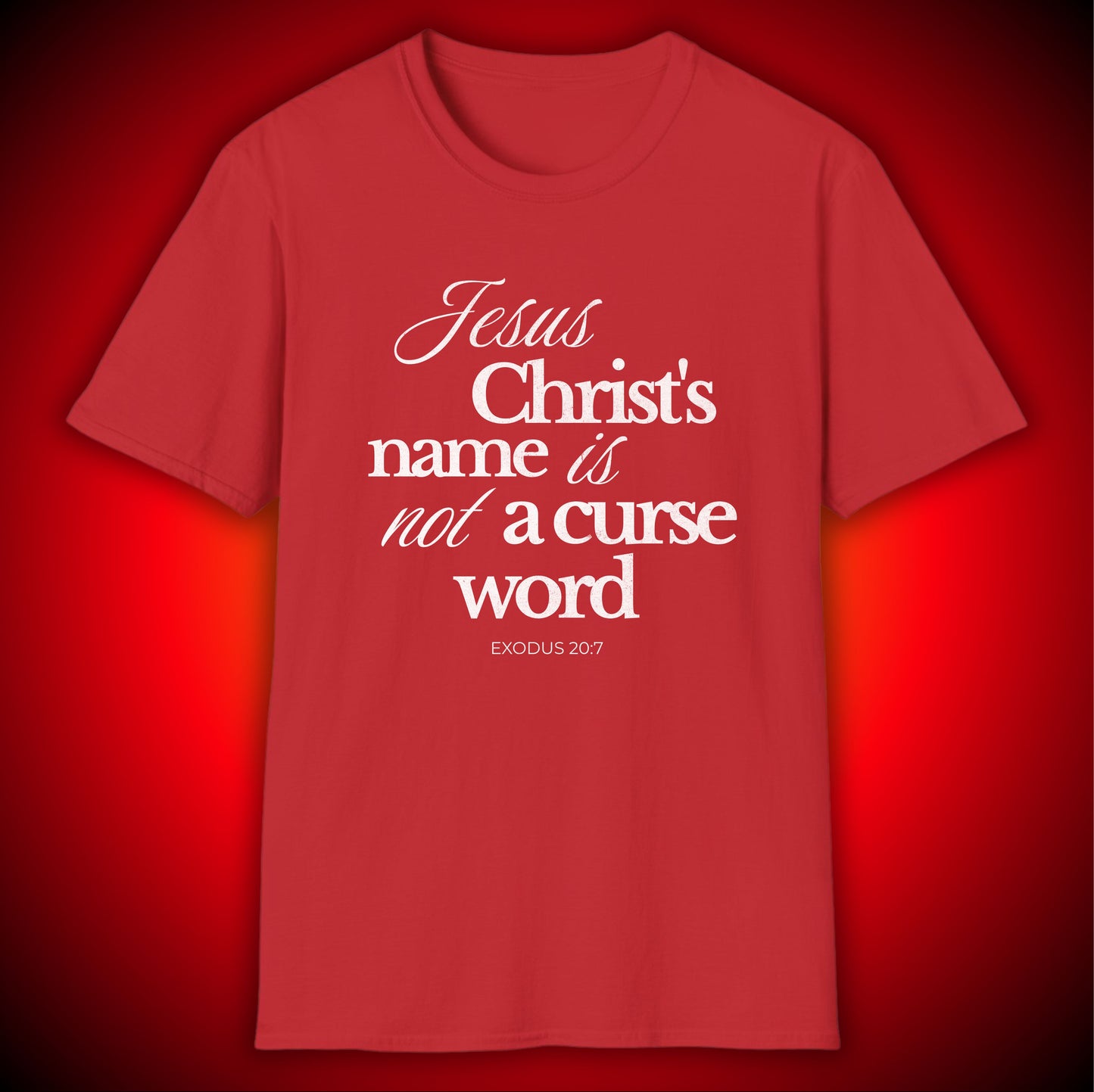 Not A Curse Word Graphic Tee | Exodus 20:7 | Unisex