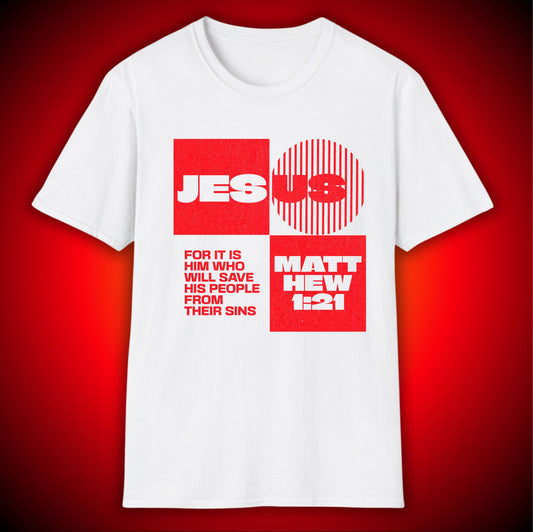 Jesus Takes Away Our Sins- Shape Graphic Tee | Faith Scripture Shirt |Matthew 1:21 | Unisex |