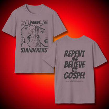 “Slanderers” PSSST! Women Whispering And Listening To Slander Graphic Tee | Repent And Believe The Gospel | Ephesians 4:31 (NASB) | Unisex