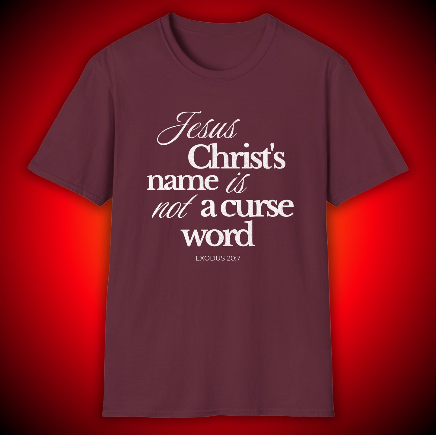 Not A Curse Word Graphic Tee | Exodus 20:7 | Unisex