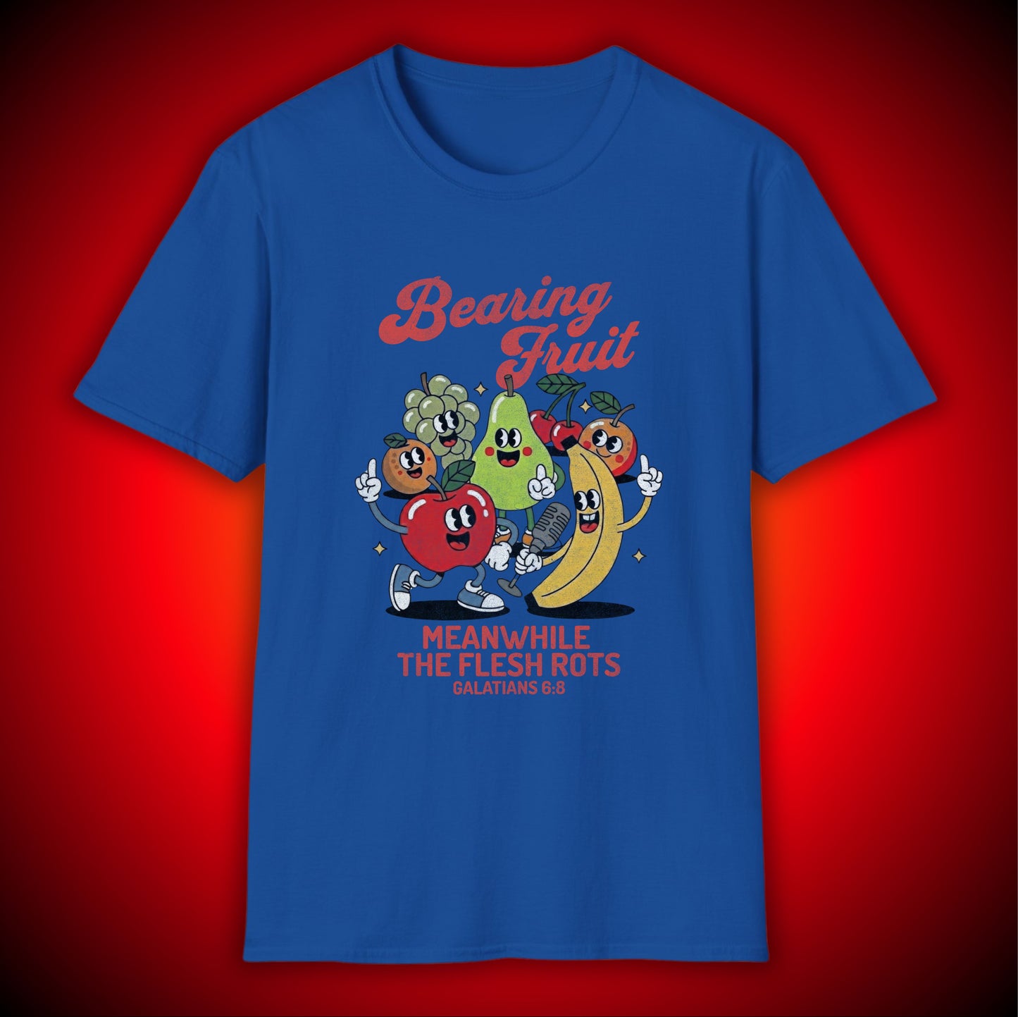 'Bearing Fruit, Meanwhile the Flesh Rots' Retro Graphic Tee | Mathew 7:17 | Unisex